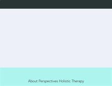 Tablet Screenshot of perspectivesholistictherapy.com